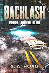 Backlash, prequel to The Wildblood